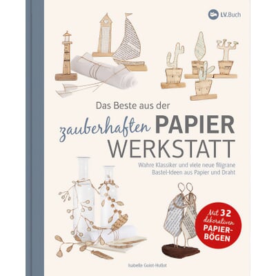 manufactum Das Beste aus der zauberhaften Papierwerkstatt